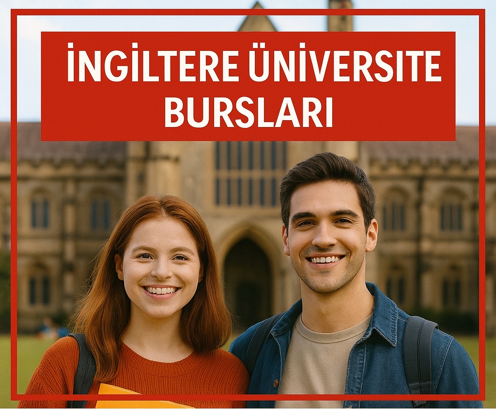 İngiltere Üniversite Bursları 2026